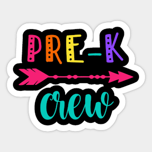 Pre-K Crew Preschool Teacher 1st Day of School Sticker